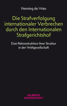 de Vries, H: Strafverfolgung internationaler Verbrechen durc