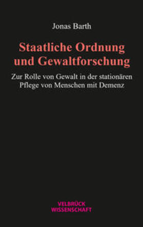 Barth, J: Staatliche Ordnung und Gewaltforschung