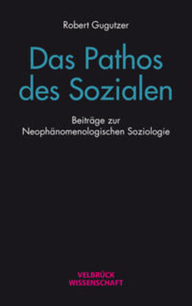 Das Pathos des Sozialen