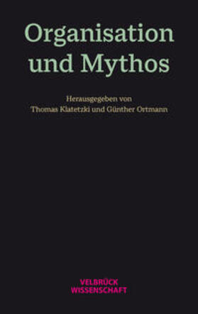Organisation und Mythos