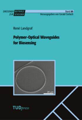 Polymer-Optical Waveguides for Biosensing