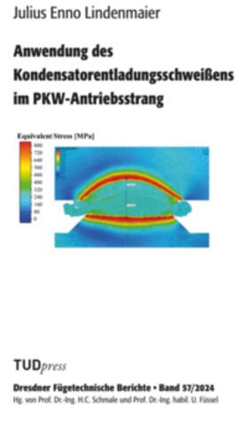 Anwendung des Kondensatorentladungsschweißens im PKW-Antriebsstrang