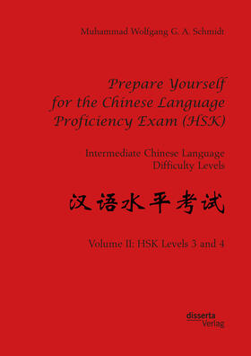 Prepare Yourself for the Chinese Language Proficiency Exam (HSK). Intermediate Chinese Language Difficulty Levels