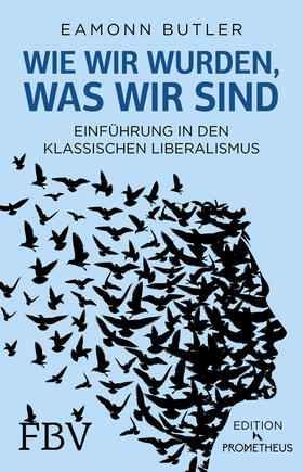 Butler, E: Wie wir wurden, was wir sind