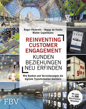 Reinventing Customer Engagement - Kundenbeziehungen neu erfinden