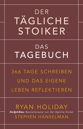 Der tägliche Stoiker - Das Tagebuch