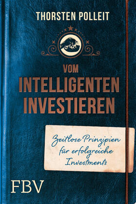 Polleit, T: Vom intelligenten Investieren