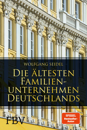 Die ältesten Familienunternehmen Deutschlands