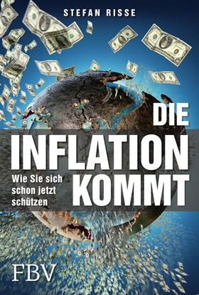 Die Inflation kommt