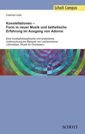 Konstellationen ¿ Form in neuer Musik und ästhetische Erfahrung im Ausgang von Adorno