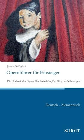 Solfaghari, J: Opernführer für Einsteiger