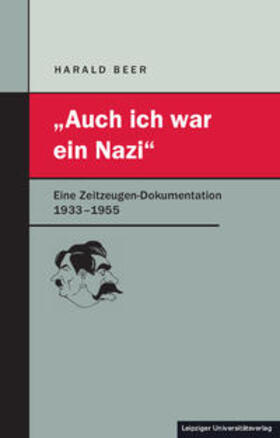 "Auch ich war ein Nazi"