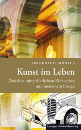 Möbius, F: Kunst im Leben