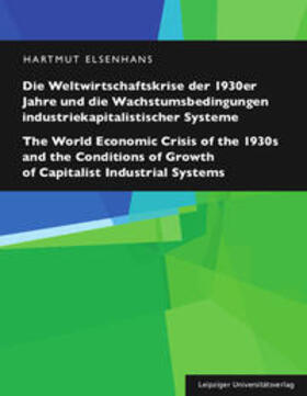 Elsenhans, H: Weltwirtschaftskrise der 1930er Jahre und die