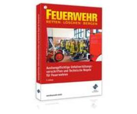 Aushangpflichtige Unfallverhütungsvorschriften und Technische Regeln für Feuerwehren