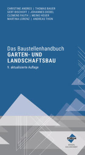 Das Baustellenhandbuch Garten- und Landschaftsbau