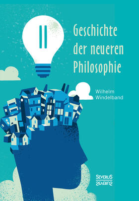 Geschichte der neueren Philosophie