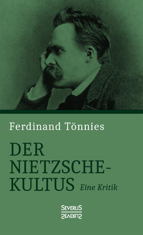 Der Nietzsche-Kultus