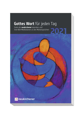 Gottes Wort für jeden Tag 2021