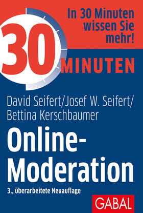 Seifert, D: 30 Minuten Online-Moderation