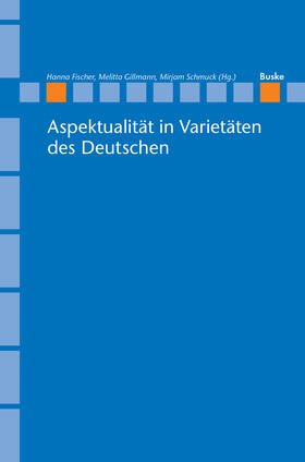 Aspektualität in Varietäten des Deutschen