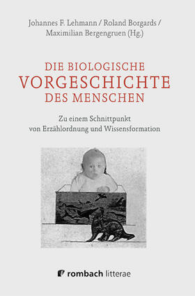 Die biologische Vorgeschichte des Menschen