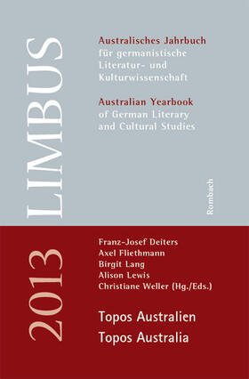 Limbus – Australisches Jahrbuch für germanistische Literatur- und Kulturwissenschaft Topos Australien / Topos Australia