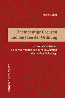 Uneindeutige Grenzen und die Idee der Ordnung