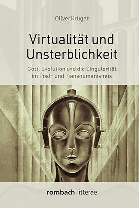 Krüger, O: Virtualität und Unsterblichkeit