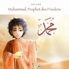 Muhammad, Prophet des Friedens