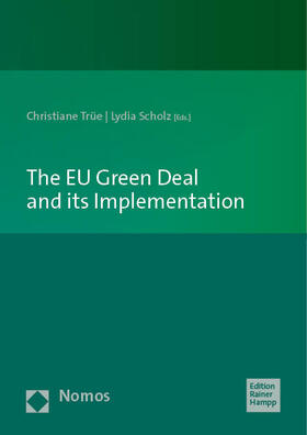 The EU Green Deal and its Implementation