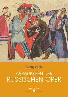 Paradigmen der russischen Oper