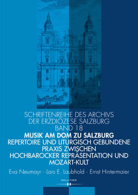 Neumayr, E: Musik am Dom zu Salzburg