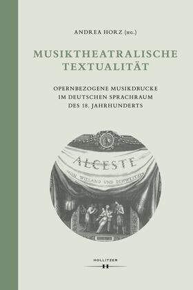 Musiktheatralische Textualität