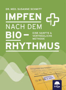 Schmitt, S: Impfen nach dem Biorhythmus