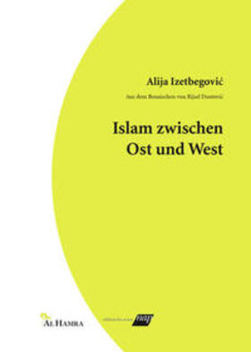 Islam zwischen Ost und West