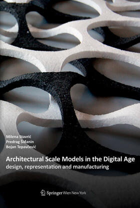 Architectural Scale Models in the Digital Age