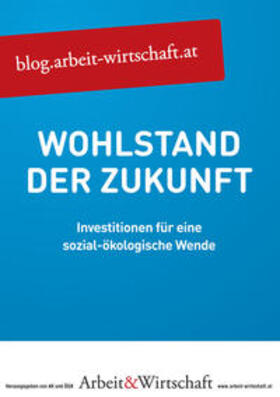 A&W Blog: Wohlstand der Zukunft