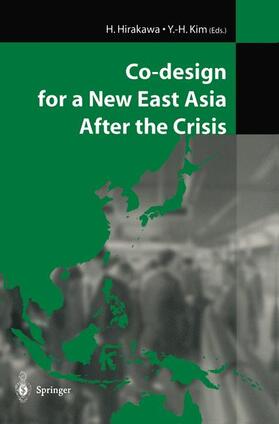 Co-design for a New East Asia After the Crisis