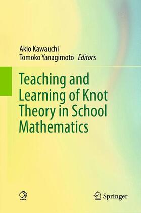 Teaching and Learning of Knot Theory in School Mathematics