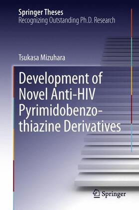 Development of Novel Anti-HIV Pyrimidobenzothiazine Derivatives