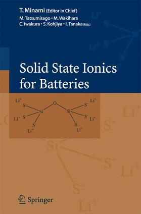 Solid State Ionics for Batteries