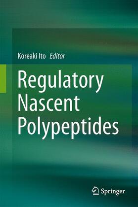 Regulatory Nascent Polypeptides