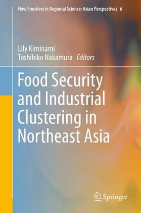 Food Security and Industrial Clustering in Northeast Asia