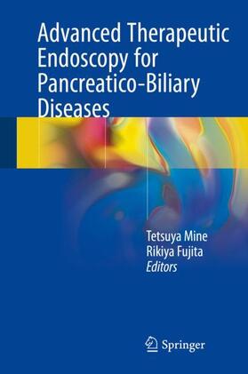 Advanced Therapeutic Endoscopy for Pancreatico-Biliary Diseases