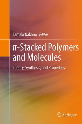 ¿-Stacked Polymers and Molecules