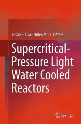 Supercritical-Pressure Light Water Cooled Reactors