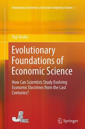 Evolutionary Foundations of Economic Science