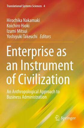 Enterprise as an Instrument of Civilization