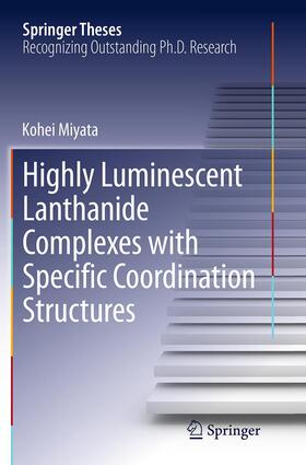 Highly Luminescent Lanthanide Complexes with Specific Coordination Structures